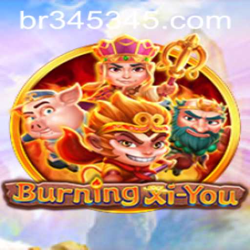 Embark on an Epic Adventure with BurningXiYou: A Game Worth Exploring